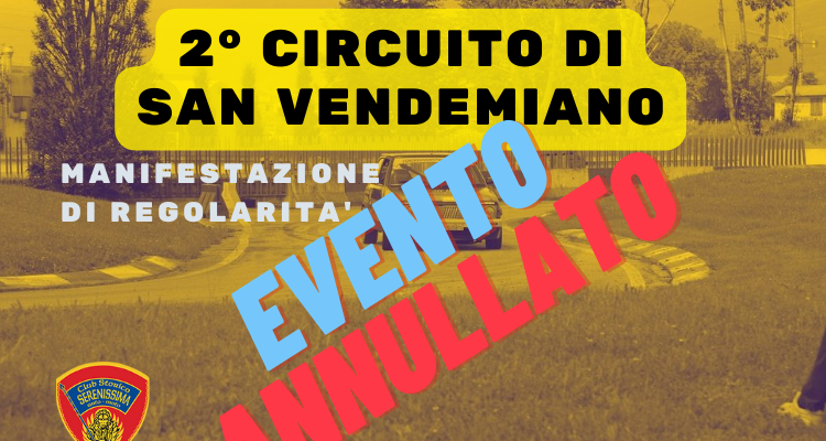 2°-CIRCUITO-DI-SAN-VENDEMIANO-Club-Serenissima-Storico-evento-annullato-